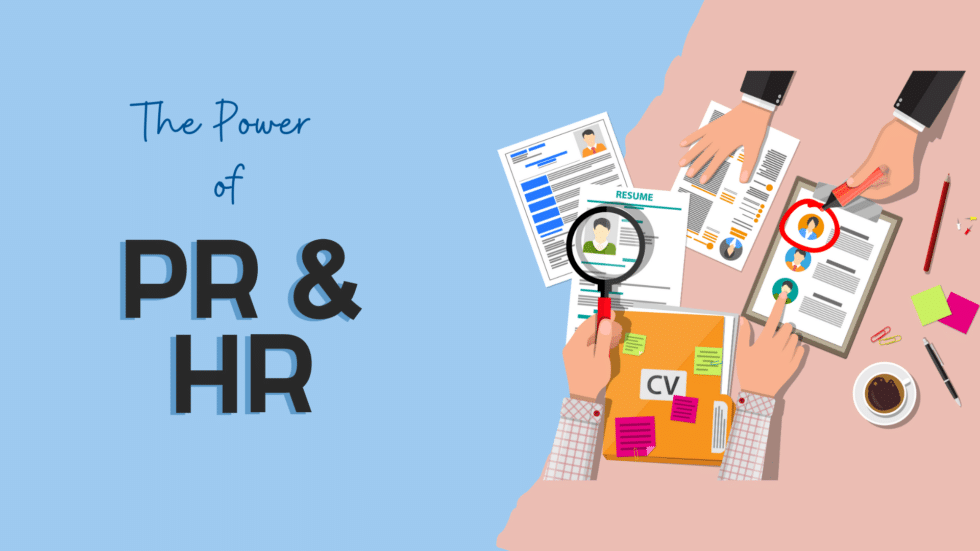 The Power of PR and HR Agility PR Solutions