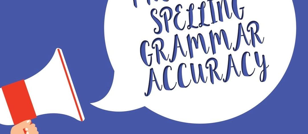 The critical need for grammar accuracy in media outreach—and strategies for ensuring it